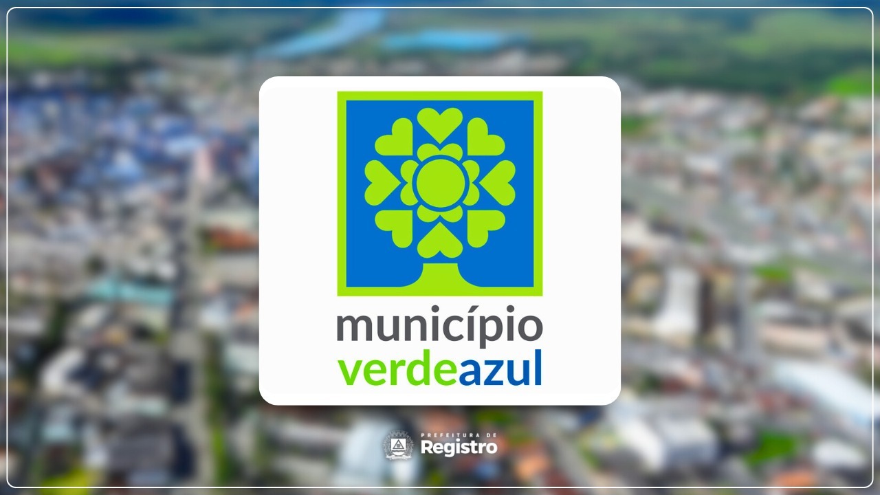 Registro avança no Programa Município Verde Azul e sobe 20 posições no ranking estadual