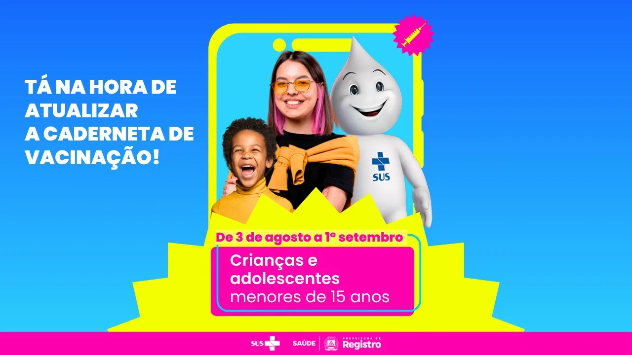 Atualização da caderneta de vacinação de crianças e adolescentes começa em 3 de agosto